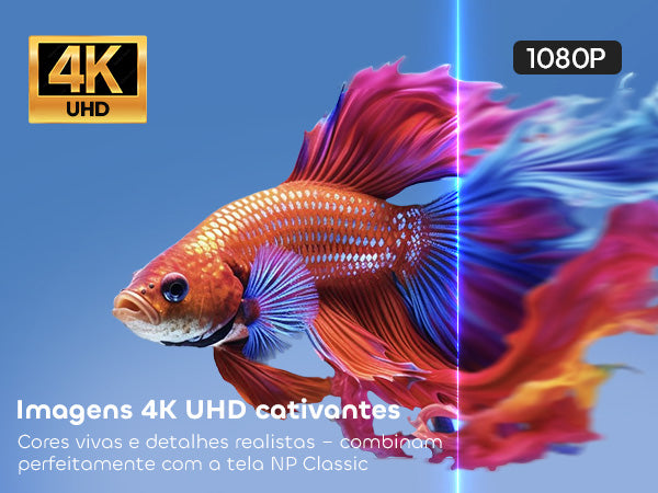 Imagens 4K UHD com cores vivas e máxima nitidez
