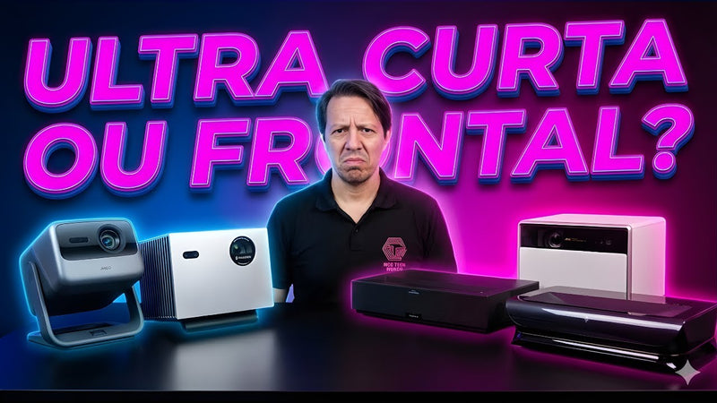 ULTRA CURTA OU FRONTAL- QUAL PROJETOR COMPRAR?